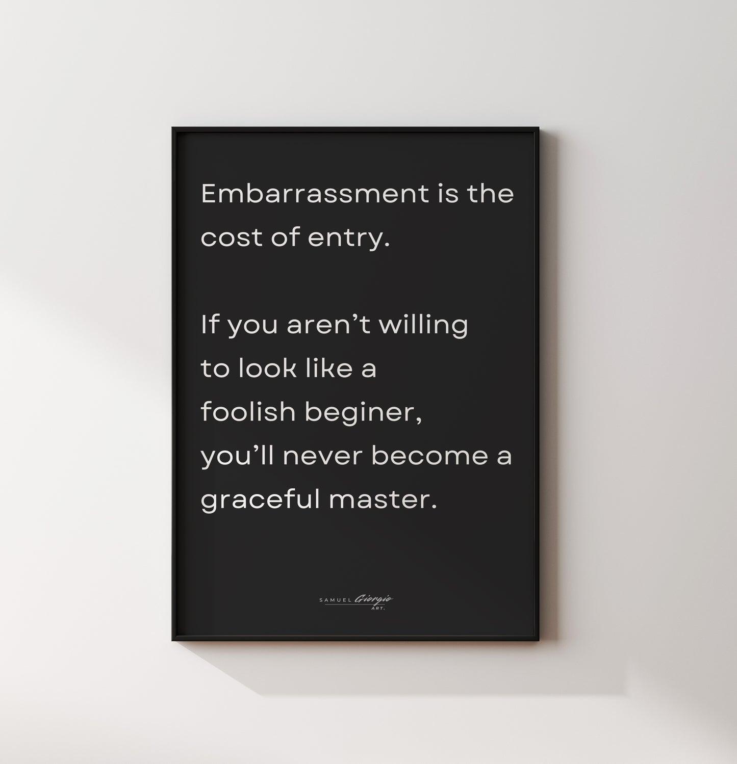 Embrace Embarrassment