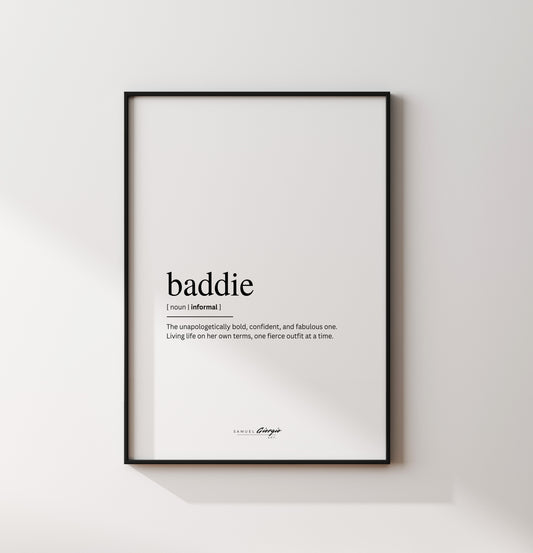 Define Baddie